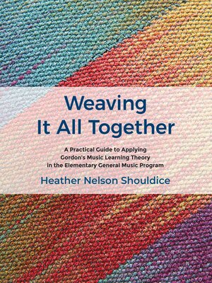 cover image of Weaving It All Together